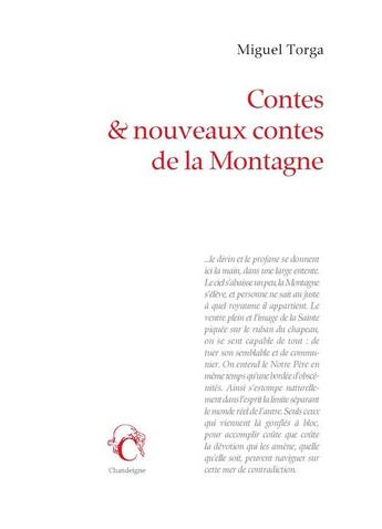 Couverture du livre « Contes et nouveaux contes de la montagne » de Miguel Torga aux éditions Chandeigne