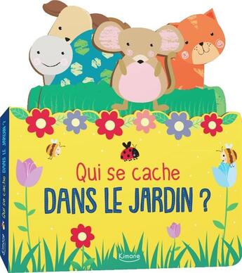 Couverture du livre « Qui se cache dans le jardin ? » de Amanda Mcdonough aux éditions Kimane