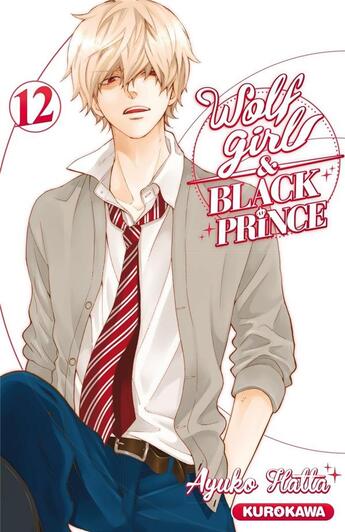 Couverture du livre « Wolf girl & black prince Tome 12 » de Ayuko Hatta aux éditions Kurokawa