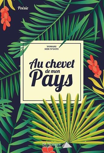 Couverture du livre « Au chevet de mon pays » de Sidi Ngoyi Yowani aux éditions Saint Honore Editions