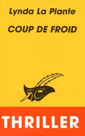 Couverture du livre « Coup De Froid » de La Plante-L aux éditions Editions Du Masque