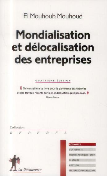 Couverture du livre « Mondialisation et délocalisation des entreprises (4e édition) » de El Mouhoub Mouhoud aux éditions La Decouverte