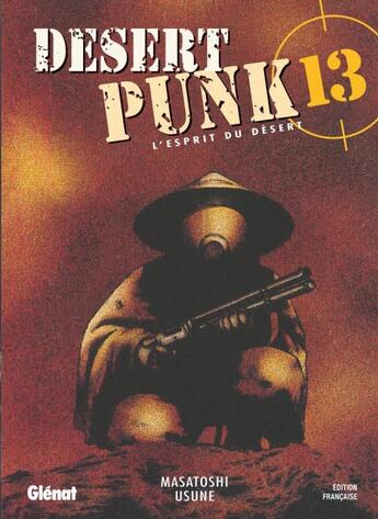 Couverture du livre « Desert punk Tome 13 » de Usune aux éditions Glenat