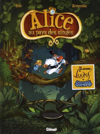 Couverture du livre « Alice au pays des singes Tome 1 » de Tebo et Nicolas Keramidas aux éditions Glenat