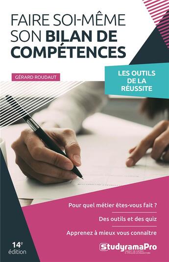 Couverture du livre « Faire soi-même son bilan de compétences » de Gerard Roudeau aux éditions Studyrama