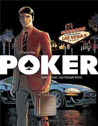 Couverture du livre « Poker Tome 3 ; viva Las Vegas » de Van Liemt et Derrien aux éditions Lombard