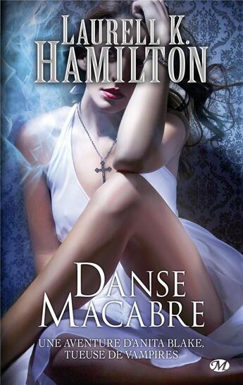Couverture du livre « Anita Blake Tome 14 : danse macabre » de Laurell K. Hamilton aux éditions Milady