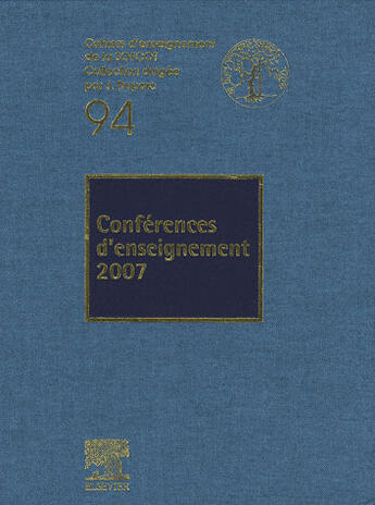 Couverture du livre « Conferences d'enseignement 2007 » de Jacques Duparc aux éditions Elsevier-masson