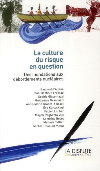 Couverture du livre « La culture du risque en question » de  aux éditions Dispute