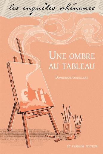 Couverture du livre « Une ombre au tableau » de Dominique Gouillart aux éditions Le Verger