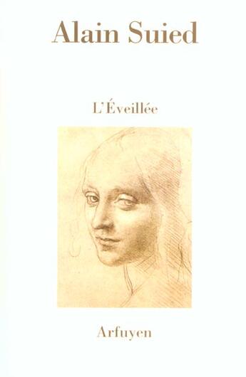 Couverture du livre « Eveillee (l) » de Suied A aux éditions Arfuyen