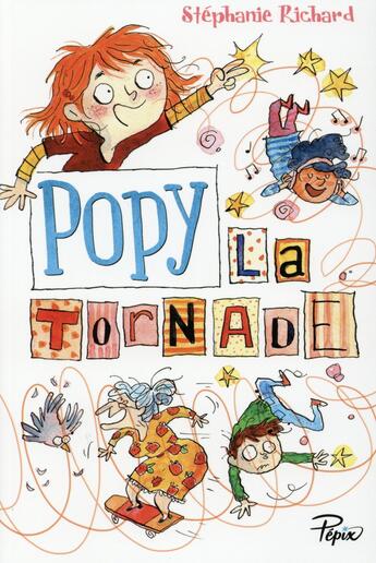 Couverture du livre « Popy la tornade » de Joelle Dreidemy et Stephanie Richard aux éditions Sarbacane