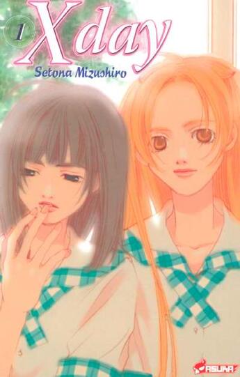 Couverture du livre « X-Day T.1 » de Setona Mizushiro aux éditions Asuka