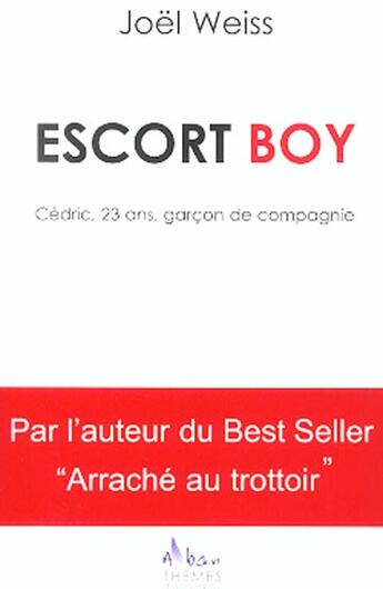 Couverture du livre « Escort Boy » de Joeil aux éditions Alban