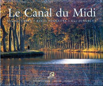 Couverture du livre « Canal du midi (le) » de Fuggetta Labat aux éditions Empreinte