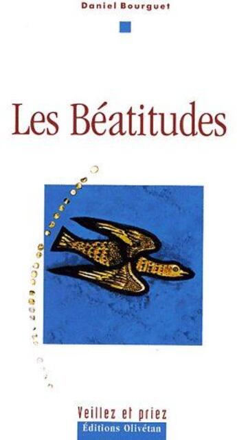 Couverture du livre « Les béatitudes » de Daniel Bourguet aux éditions Olivetan