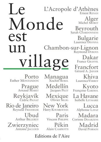 Couverture du livre « Le monde est un village » de  aux éditions Éditions De L'aire