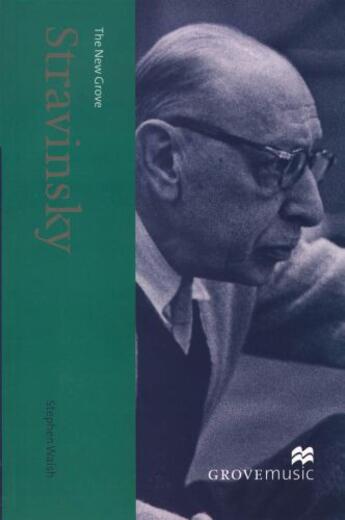 Couverture du livre « The New Grove Stravinsky » de Stanley Sadie aux éditions Oxford University Press Usa