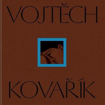 Couverture du livre « Vojtech Kovarik » de Kovarik Vojtech aux éditions Dap Artbook