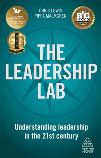 Couverture du livre « THE LEADERSHIP LAB - UNDERSTANDING LEADERSHIP IN THE 21ST CENTURY » de Chris Lewis et Pippa Malmgren aux éditions Kogan Page