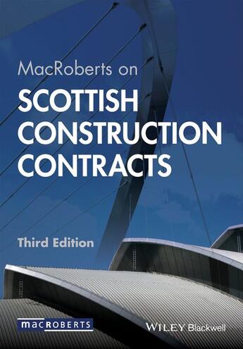 Couverture du livre « MacRoberts on Scottish Construction Contracts » de N.C. aux éditions Wiley-blackwell