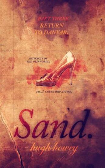 Couverture du livre « Sand Part 3: Return to Danver » de Hugh Howey aux éditions Random House Digital