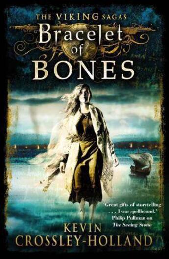 Couverture du livre « The Bracelet of Bones » de Kevin Crossley-Holland aux éditions Quercus Publishing Digital