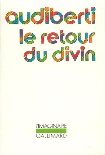 Couverture du livre « Le retour du divin » de Jacques Audiberti aux éditions Gallimard