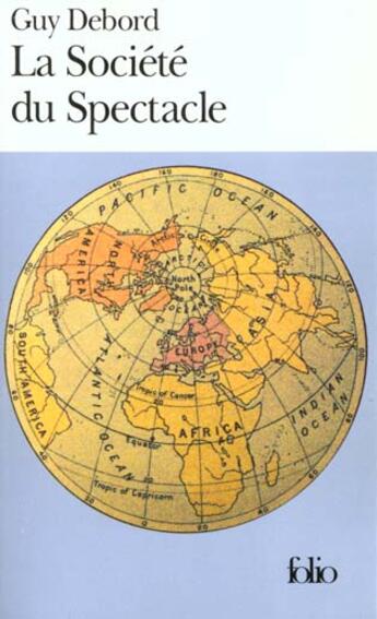 Couverture du livre « La societe du spectacle » de Guy Debord aux éditions Folio