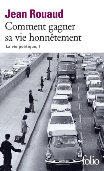 Couverture du livre « Comment gagner sa vie honnêtement » de Jean Rouaud aux éditions Folio