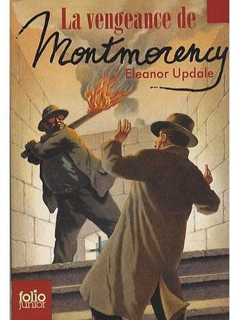 Couverture du livre « La vengeance de Montmorency » de Eleanor Updale aux éditions Gallimard-jeunesse