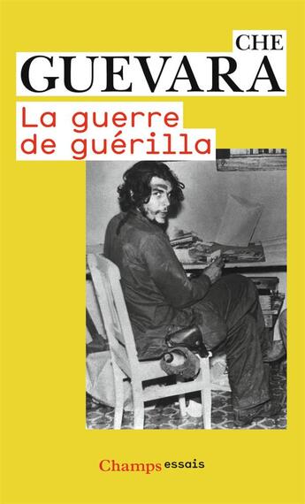 Couverture du livre « La guerre de guérilla » de Ernesto Che Guevara aux éditions Flammarion