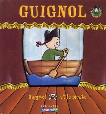 Couverture du livre « Guignol et le pirate » de Leo aux éditions Casterman