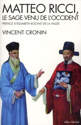 Couverture du livre « Matteo Ricci, le sage venu de l'Occident » de Vincent Cronin aux éditions Albin Michel