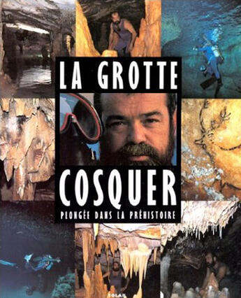 Couverture du livre « Grotte Cosquer » de Cosquer Henri aux éditions Solar