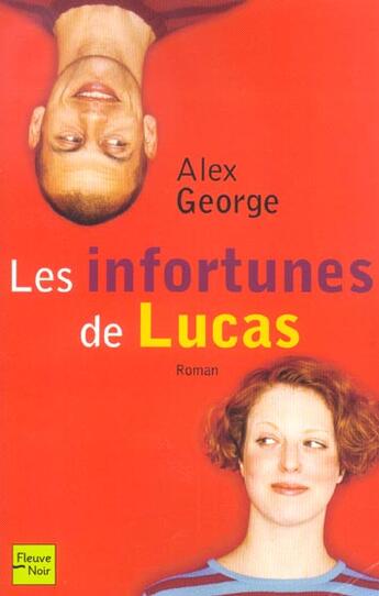 Couverture du livre « Les infortunes de lucas » de Alex George aux éditions Fleuve Editions