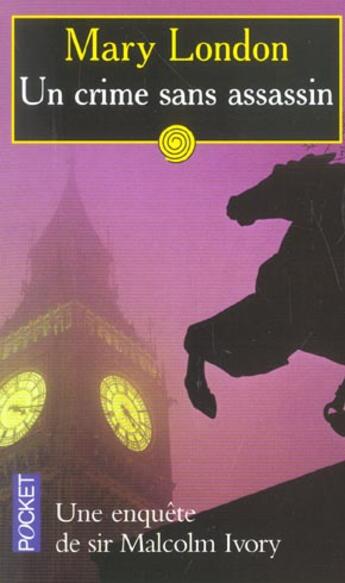 Couverture du livre « Un Crime Sans Assassin » de Mary London aux éditions Pocket