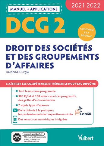 Couverture du livre « DCG Tome 2 ; droit des sociétés et des groupements d'affaires » de Delphine Burgle aux éditions Vuibert