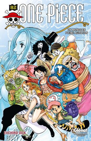 Couverture du livre « One Piece - édition originale Tome 82 : un monde en pleine agitation » de Eiichiro Oda aux éditions Glenat