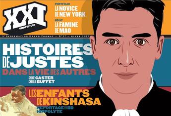 Couverture du livre « REVUE XXI n.17 : histoire de justes dans la vie des autres » de Revue Xxi aux éditions Xxi