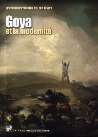 Couverture du livre « Album Goya et la modernité » de Marc Restellini aux éditions Pinacotheque