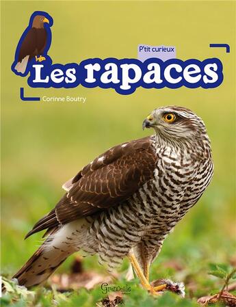 Couverture du livre « Les rapaces » de Corinne Boutry aux éditions Grenouille