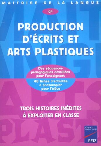 Couverture du livre « Productions D'Ecrits Et Arts Plastiques ; Maitrise De La Langue ; Cp » de Serge Paolorsi aux éditions Retz