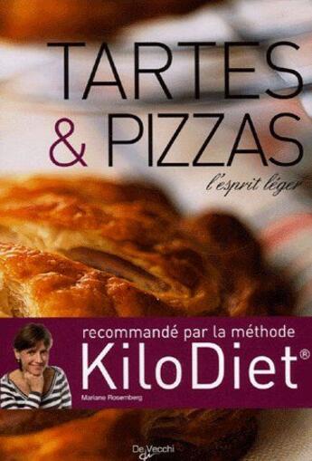 Couverture du livre « Tartes & pizzas ; l'esprit léger » de  aux éditions De Vecchi