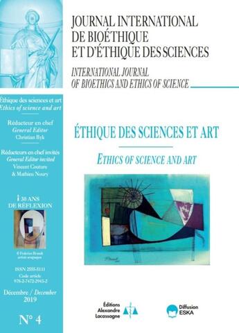 Couverture du livre « Ethique des sciences et art-jib vol 30 n 4-2019 - journal international de bioethique et d'ethique d » de Christian Byk & All aux éditions Eska