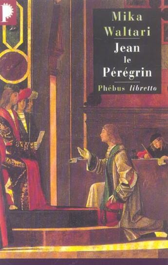 Couverture du livre « Jean le pérégrin » de Mika Waltari aux éditions Libretto