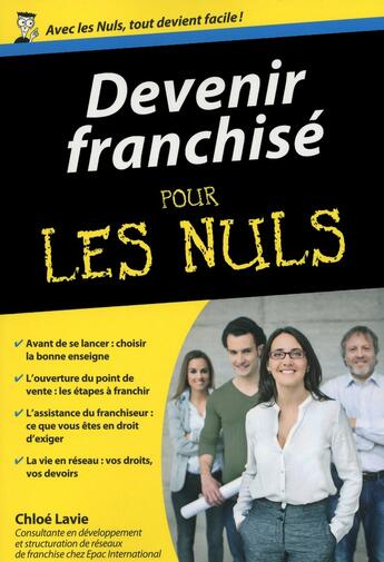 Couverture du livre « Devenir franchisé pour les nuls » de Chloe Lavie aux éditions First