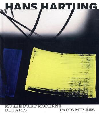 Couverture du livre « Hans Hartung » de  aux éditions Paris-musees