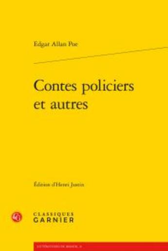 Couverture du livre « Contes policiers et autres » de Edgar Allan Poe aux éditions Classiques Garnier
