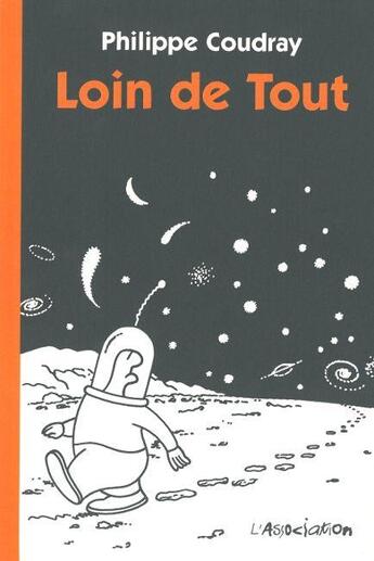 Couverture du livre « Loin de tout » de Philippe Coudray aux éditions L'association